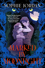 sophie jordan's Marked by Moonlight (the Moon Chasers Book 1)